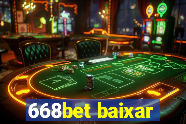 668bet baixar